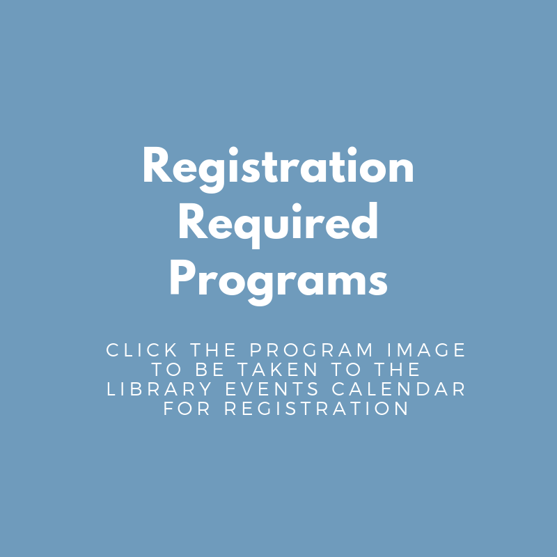 Registration Required Programs
