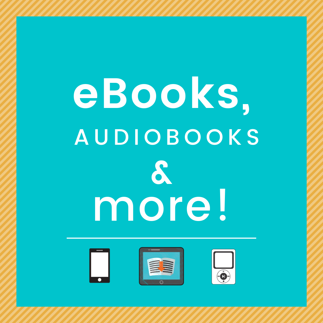 eBooks, Audiobooks, and More