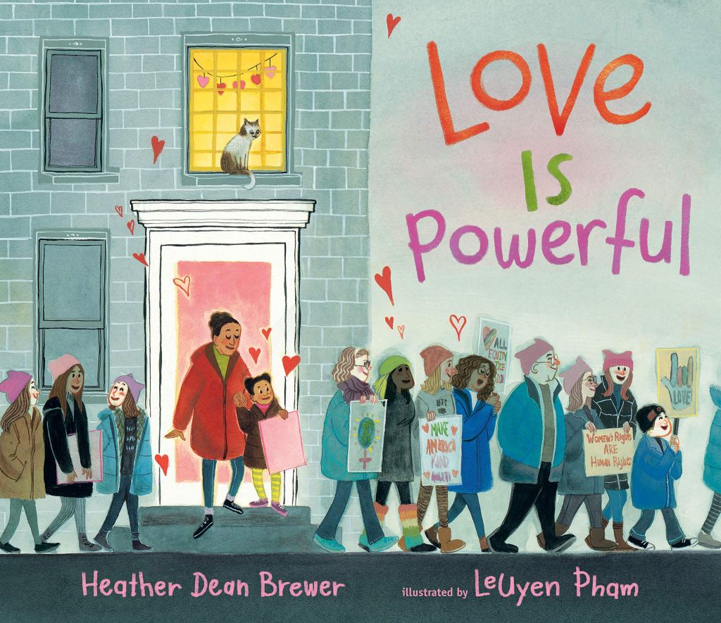 Love is Powerful by Heather Dean Brewer