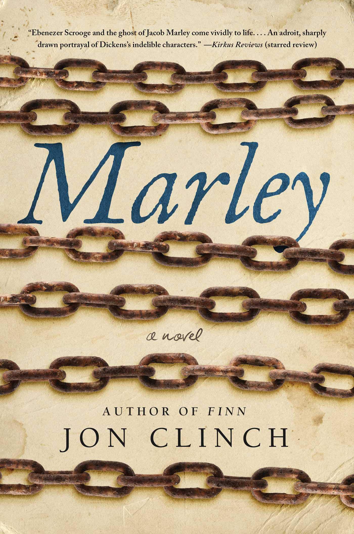 Marley: A Novel by Jon Clinch