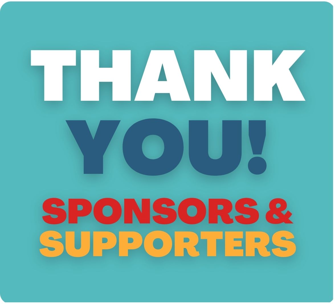 Thank You! Sponsors and Supporters