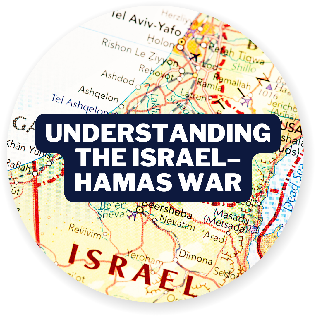 Understanding the Israel–Hamas War